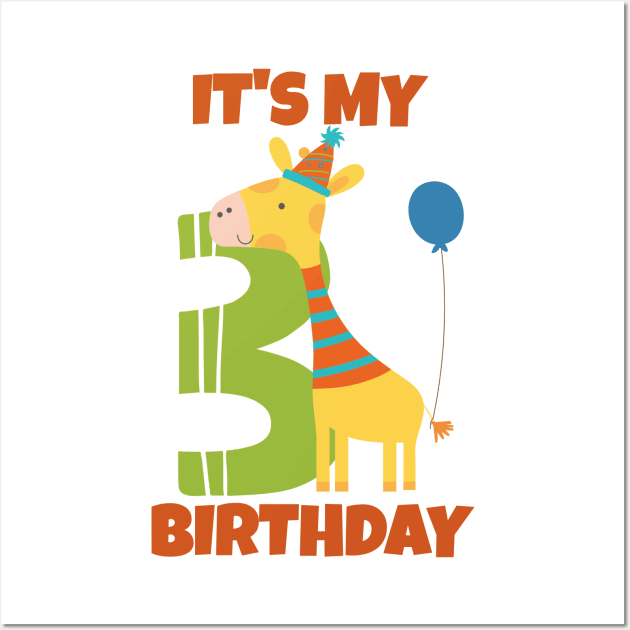 My 3rd Birthday, Happy 3rd Birthday, Happy third Birthday Giraffe Design for boys and girls Wall Art by maro_00